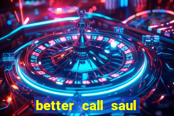 better call saul dublado torrent