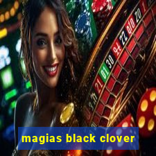 magias black clover