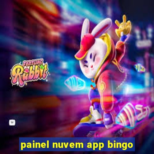 painel nuvem app bingo