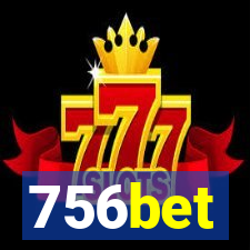 756bet