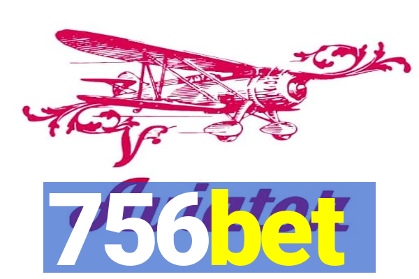 756bet