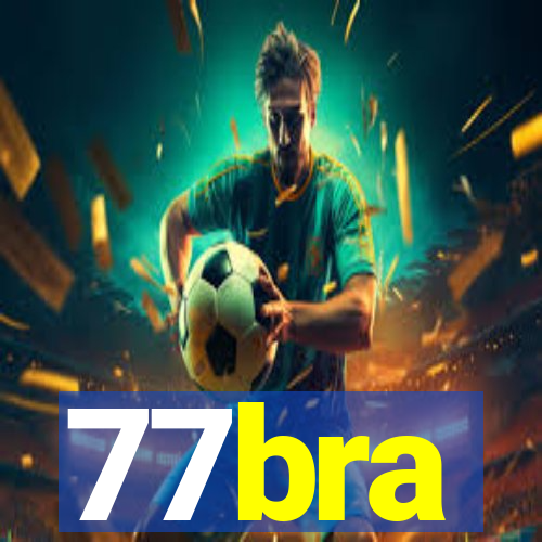 77bra