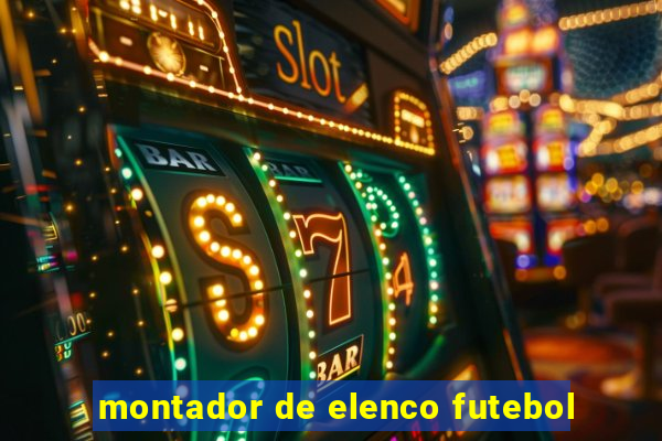 montador de elenco futebol