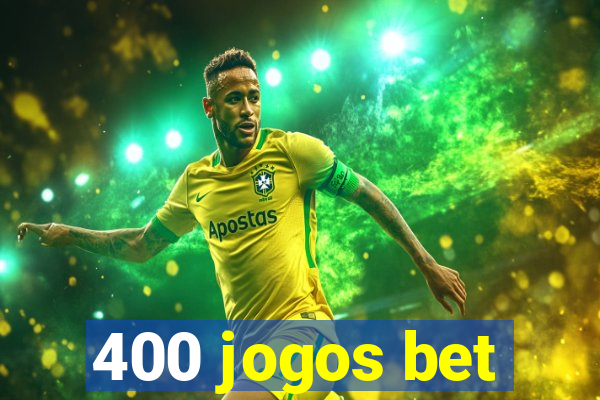 400 jogos bet