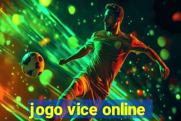 jogo vice online