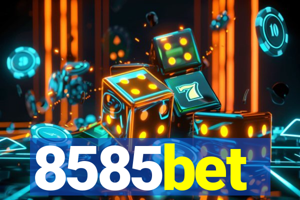 8585bet