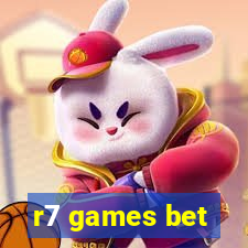 r7 games bet