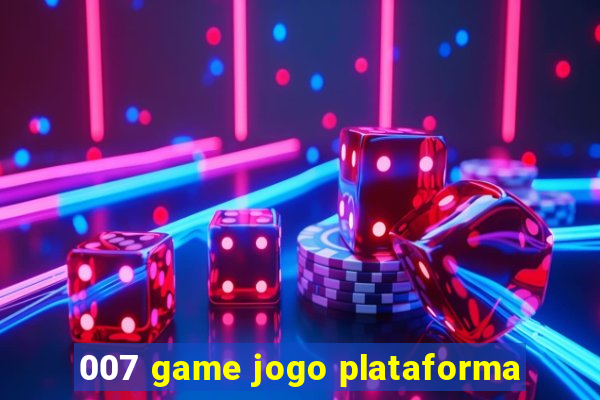 007 game jogo plataforma