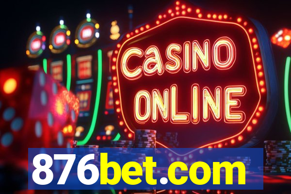 876bet.com