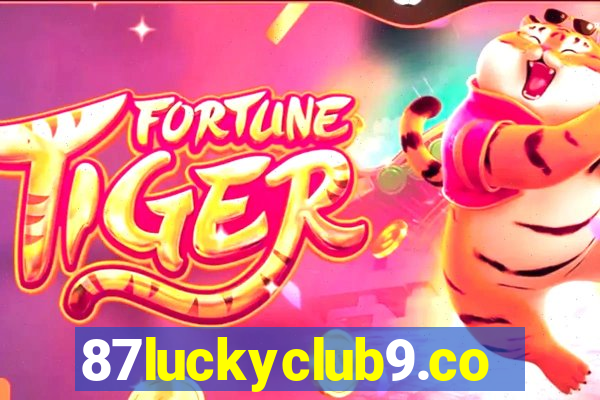 87luckyclub9.com