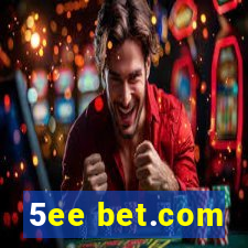 5ee bet.com