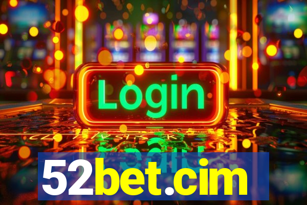 52bet.cim