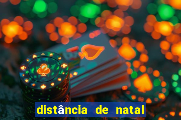 distância de natal a porto de galinhas