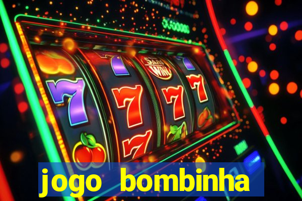 jogo bombinha ganhar dinheiro