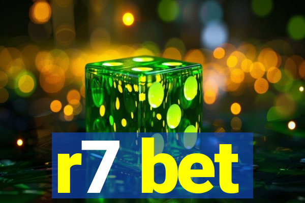 r7 bet