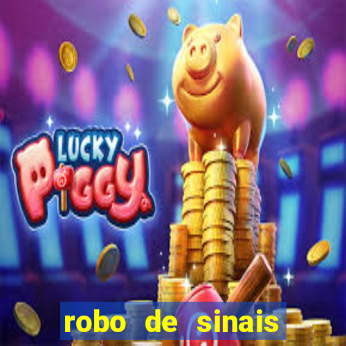 robo de sinais fortune tiger