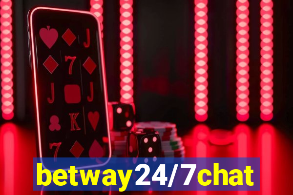 betway24/7chat