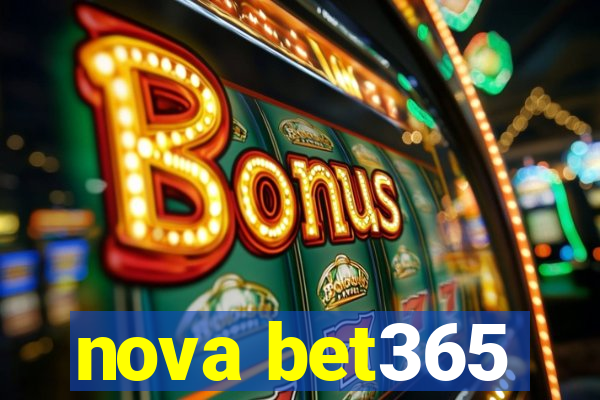 nova bet365