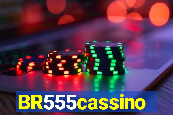 BR555cassino