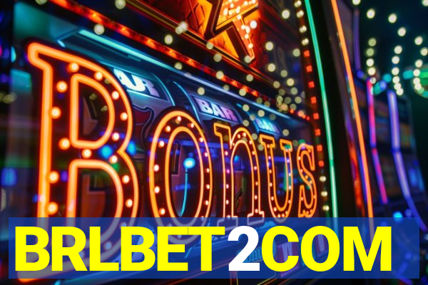 BRLBET2COM