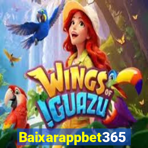 Baixarappbet365