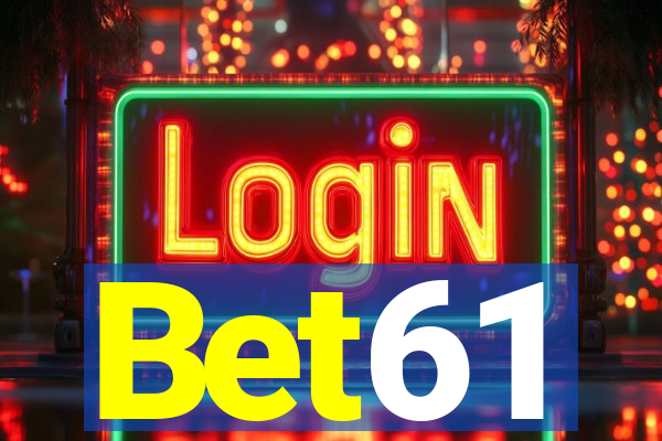 Bet61