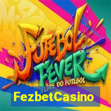 FezbetCasino