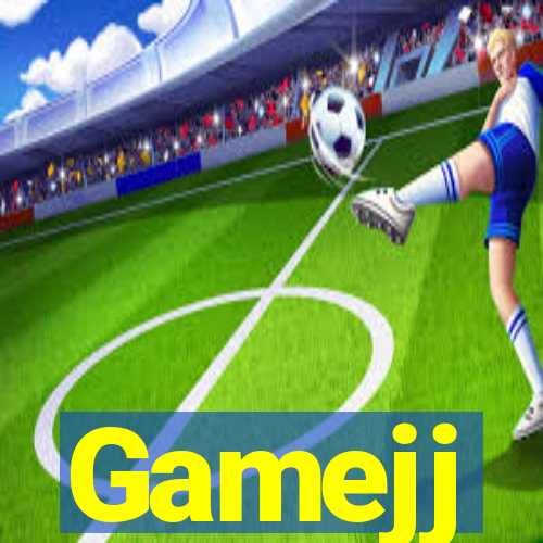 Gamejj