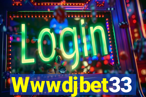 Wwwdjbet33