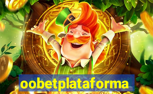 oobetplataforma