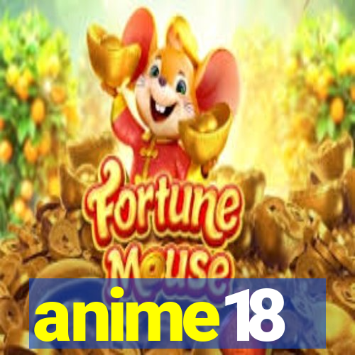 anime18