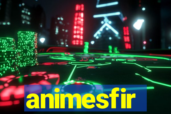 animesfir