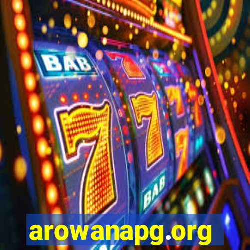 arowanapg.org