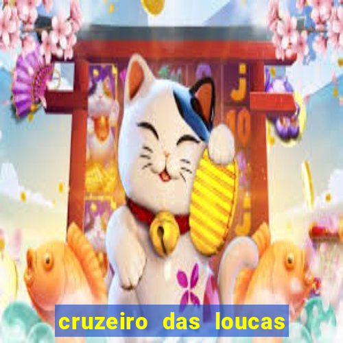 cruzeiro das loucas filme completo dublado download