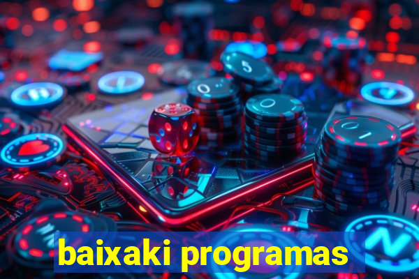 baixaki programas