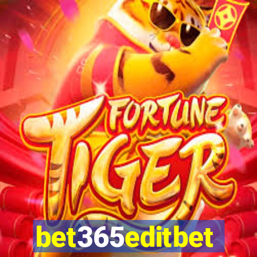 bet365editbet