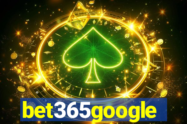 bet365google