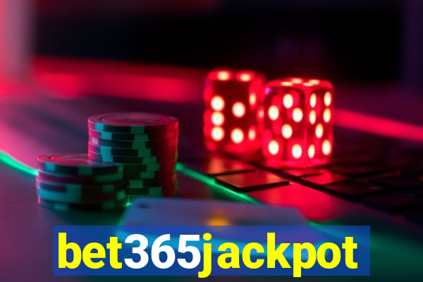 bet365jackpot