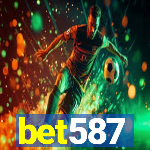 bet587