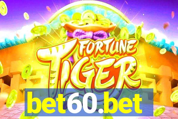 bet60.bet