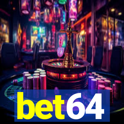 bet64