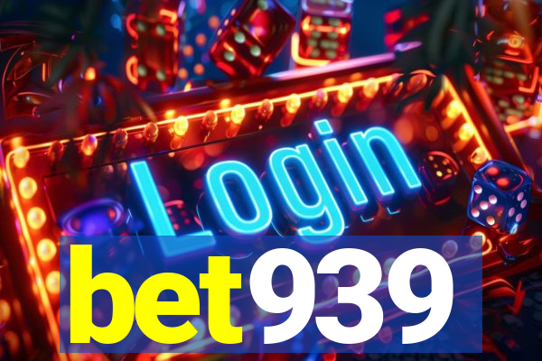 bet939