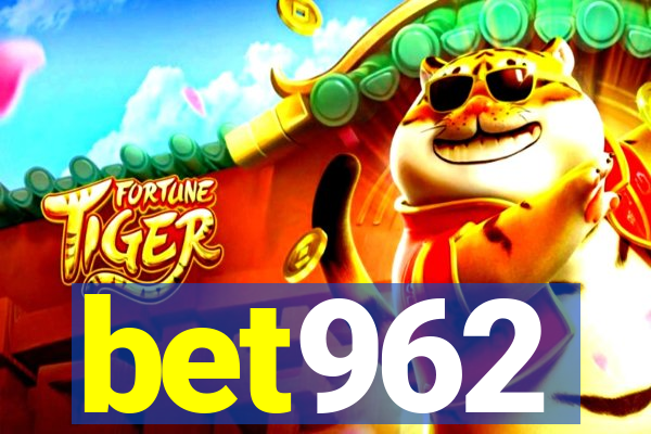 bet962