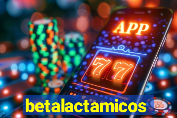 betalactamicos