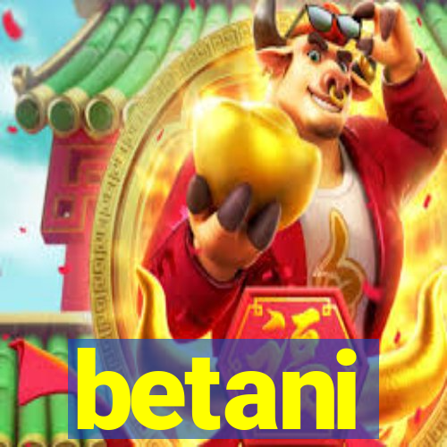 betani