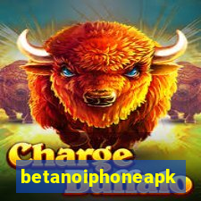 betanoiphoneapk