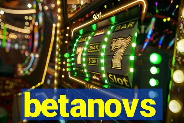 betanovs