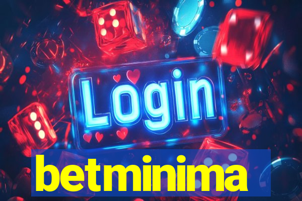 betminima