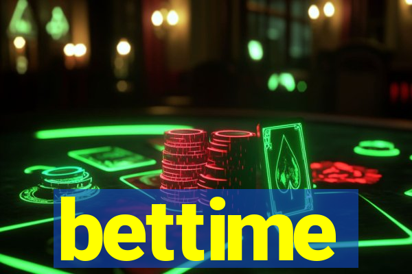 bettime