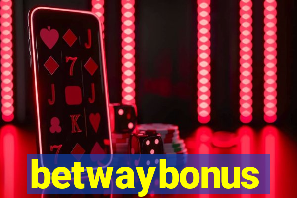 betwaybonus